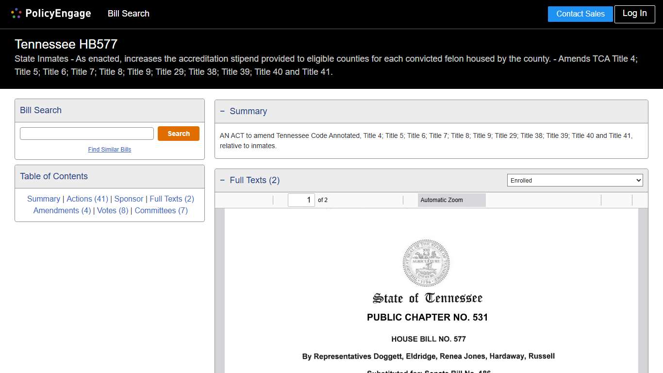 HB577 Tennessee 2025-2026 State Inmates - As enacted, increases the accreditation stipend provided to eligible counties for each convicted felon housed by the county. - Amends TCA Title 4; Title 5; Title 6; Title 7; Title 8; Title 9; Title 29; Title 38; Title 39; Title 40 and Title 41. - Legislative Tracking PolicyEngage